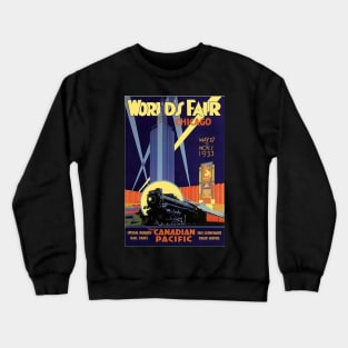 Norman Fraser 1933 -  Canadian Pacific Railway Worlds Fair - Vintage Travel Crewneck Sweatshirt